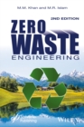 Zero Waste Engineering : A New Era of Sustainable Technology Development - eBook