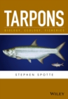 Tarpons : Biology, Ecology, Fisheries - eBook