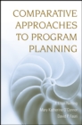 Comparative Approaches to Program Planning - eBook