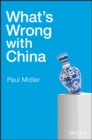What's Wrong with China - eBook