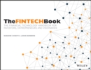 The FINTECH Book : The Financial Technology Handbook for Investors, Entrepreneurs and Visionaries - Book