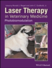 Laser Therapy in Veterinary Medicine : Photobiomodulation - Book