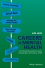Careers in Mental Health : Opportunities in Psychology, Counseling, and Social Work - eBook