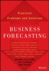 Business Forecasting : Practical Problems and Solutions - eBook