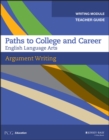 Argument Writing, Teacher Guide, Grades 9-12 - eBook