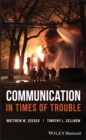 Communication in Times of Trouble - eBook