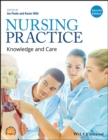 Nursing Practice : Knowledge and Care - eBook