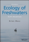 Ecology of Freshwaters : Earth's Bloodstream - Book
