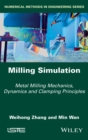 Milling Simulation : Metal Milling Mechanics, Dynamics and Clamping Principles - eBook