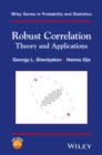 Robust Correlation : Theory and Applications - eBook