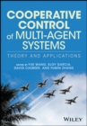 Cooperative Control of Multi-Agent Systems : Theory and Applications - eBook