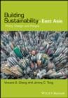Building Sustainability in East Asia : Policy, Design and People - eBook