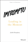 Impromptu : Leading in the Moment - Book