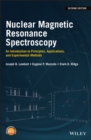 Nuclear Magnetic Resonance Spectroscopy : An Introduction to Principles, Applications, and Experimental Methods - eBook