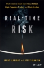 Real-Time Risk : What Investors Should Know About FinTech, High-Frequency Trading, and Flash Crashes - eBook