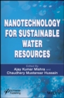 Nanotechnology for Sustainable Water Resources - eBook