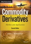 Commodity Derivatives : Markets and Applications - Book