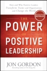 The Power of Positive Leadership - eBook