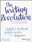 The Writing Revolution - A Guide To Advancing Thinking Through Writing In All Subjects and Grades. - Book