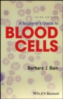A Beginner's Guide to Blood Cells - eBook