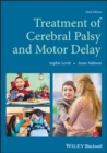 Treatment of Cerebral Palsy and Motor Delay - eBook
