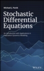 Stochastic Differential Equations : An Introduction with Applications in Population Dynamics Modeling - eBook
