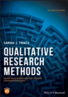 Qualitative Research Methods : Collecting Evidence, Crafting Analysis, Communicating Impact - eBook