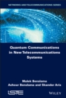 Quantum Communications in New Telecommunications Systems - eBook