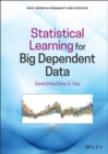 Statistical Learning for Big Dependent Data - Book
