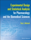 Experimental Design and Statistical Analysis for Pharmacology and the Biomedical Sciences - Book