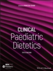 Clinical Paediatric Dietetics - eBook
