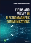 Fields and Waves in Electromagnetic Communications - eBook
