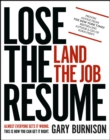 Lose the Resume, Land the Job - Book