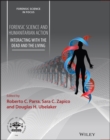 Forensic Science and Humanitarian Action : Interacting with the Dead and the Living - eBook