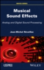 Musical Sound Effects : Analog and Digital Sound Processing - eBook