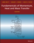 Fundamentals of Momentum, Heat, and Mass Transfer - eBook