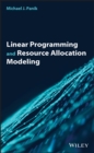 Linear Programming and Resource Allocation Modeling - eBook