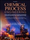 Chemical Process Engineering Volume 1 : Design, Analysis, Simulation, Integration, and Problem Solving with Microsoft Excel-UniSim Software for Chemical Engineers Computation, Physical Property, Fluid - eBook