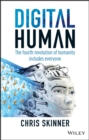 Digital Human : The Fourth Revolution of Humanity Includes Everyone - eBook