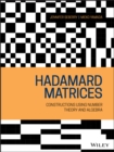 Hadamard Matrices : Constructions using Number Theory and Linear Algebra - eBook