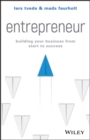 Entrepreneur : Building Your Business From Start to Success - Book