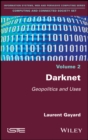 Darknet : Geopolitics and Uses - eBook
