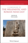 A Companion to the Hellenistic and Roman Near East - Book