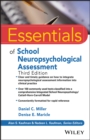 Essentials of School Neuropsychological Assessment - eBook