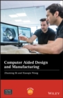 Computer Aided Design and Manufacturing - eBook