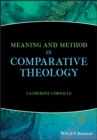 Meaning and Method in Comparative Theology - Book