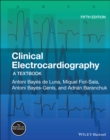Clinical Electrocardiography : A Textbook - eBook