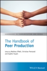 The Handbook of Peer Production - eBook
