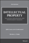 Intellectual Property : Valuation, Exploitation, and Infringement Damages, 2019 Cumulative Supplement - eBook
