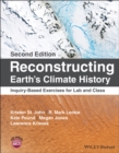 Reconstructing Earth's Climate History : Inquiry-Based Exercises for Lab and Class - eBook